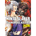 Ninja Slayer - Glamorous Killers n° 02