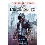 Romanzo - Assassin's Creed - Last Descendants 1
