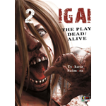 Igai 2 The Play Dead/Alive