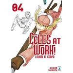 Cells at Work! - Lavori in corpo n° 04