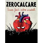Zerocalcare - Scavare Fossati, Nutrire Coccodrilli