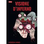 Hideshi Hino - Visione D'Inferno - Volume Unico