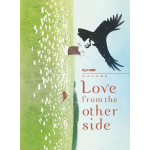 Love from the other side - di Nagabe