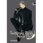 Twittering Birds Never Fly n° 07