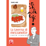 Yaro Abe: La Taverna di Mezzanotte 1 - Tokyo Stories