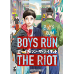 Boys Run The Riot n° 01