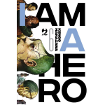 I Am A Hero n° 06 - Nuova Edizione