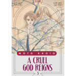 Moto Hagio Collection - A Cruel God Reigns n° 03