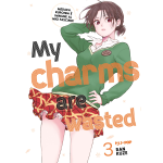 My Charms are Wasted n° 03